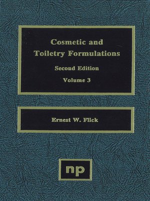 cover image of Cosmetic and Toiletry Formulations, Volume 3